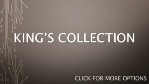 KING'S COLLECTION